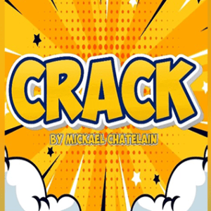 crack by mickael chatelain