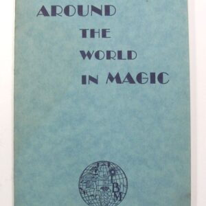 ted heuber "around the world in magic" advertisement