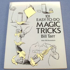 101 easy to do magic tricks by bill tarr