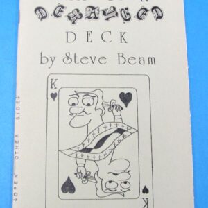 diary of a deranged deck by steve beam